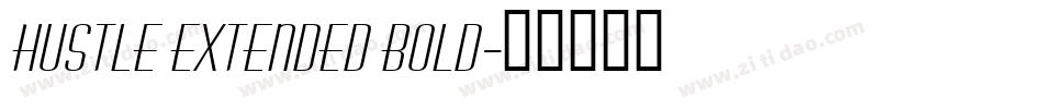 Hustle Extended Bold字体转换